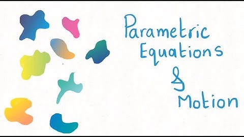 Parametric equations