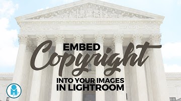 Embedding Copyright into your Images in Lightroom