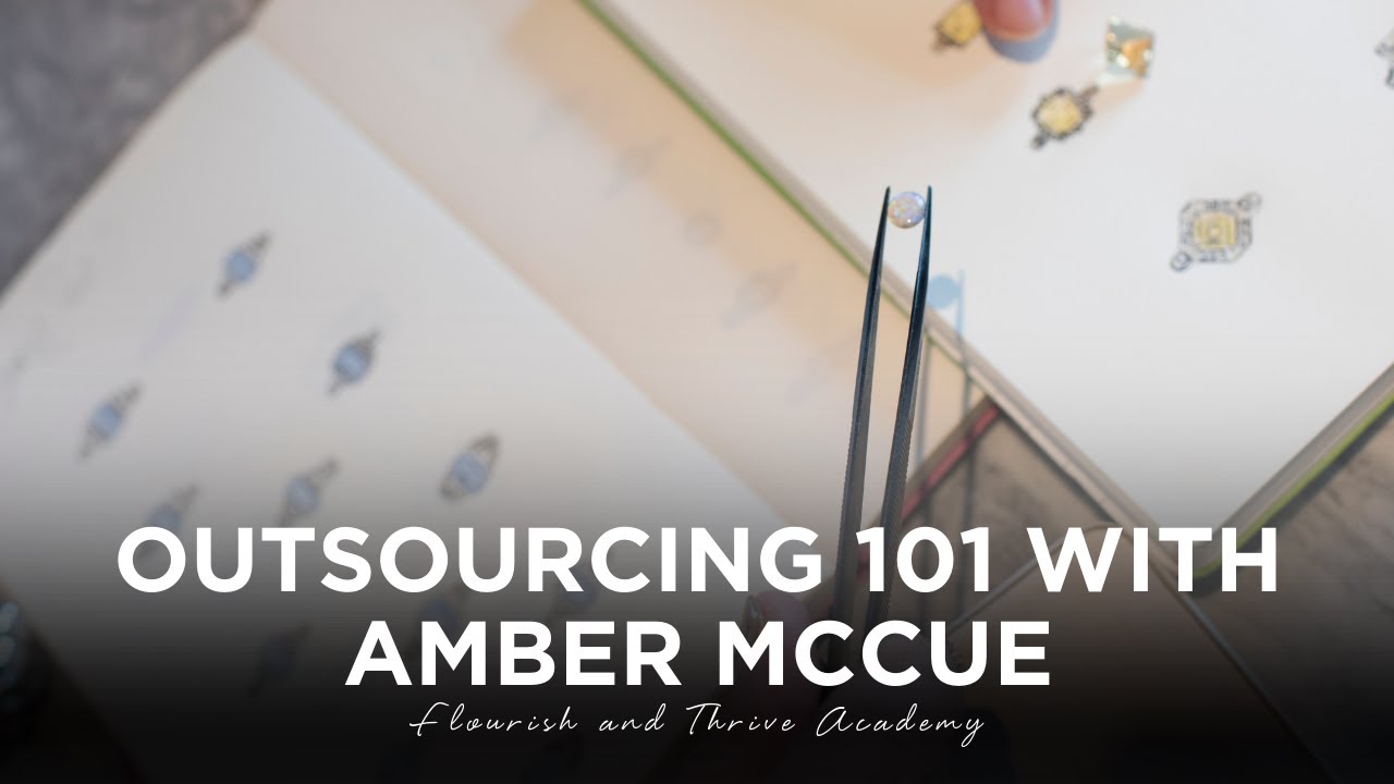 Outsourcing 101 With Amber McCue