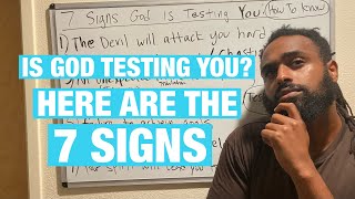 How To Know If God Is Testing You: 7 Signs God Is Testing You