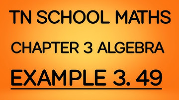 TN SAMACHEER MATHS CHAPTER 3 ALGEBRA SUBSTITUTION METHOD EXAMPLE 3.49