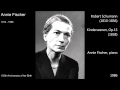 Robert Schumann: Kinderszenen - Annie Fischer (Audio video)