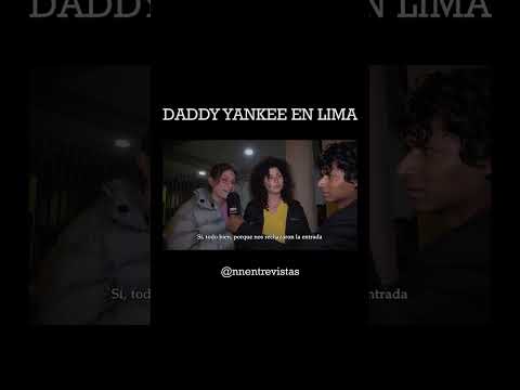 DADDY YANKEE EN LIMA - NN