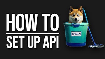 How To Set Up API In Janitor AI (2025)