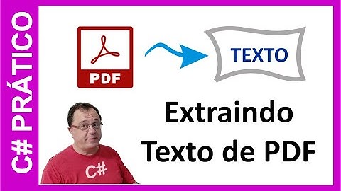 C# - Como extrair texto de PDF - Simples, fácil e em Português