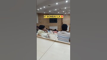 IIT Bombay LA001 class 🔥🙈 #iitbombay #iit #jee #jeeadvanced #gate #motivation
