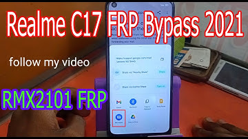 Realme C17 FRP Bypass 2021 [Rmx2101 FRP Bypass] Android11