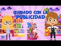 CUIDADO CON LA PUBLICIDAD | Vídeos Educativos para Niños