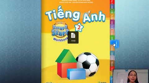 /Smart Start 2/ Unit 6 - Lesson 1- Trang 38+39