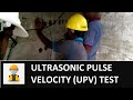 Ultrasonic pulse velocity upv test on concrete