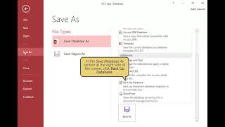 Access Chapter 1 Getting Started with Access 2016: Backing Up a Database