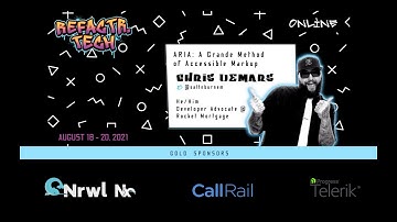 ARIA: A Grande Method Of Accessible Markup with Chris DeMars | REFACTR.TECH 2021