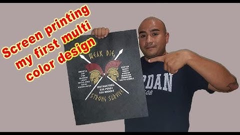 Screen Printing my first multi color design