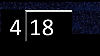 Dividir 18 Entre 4 Division Inexacta Con Resultado Decimal De 2 Numeros Con Procedimiento