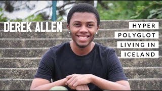 Derek Allen Interview - Hyper Polyglot Living in Iceland