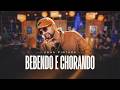 Unha Pintada - Bebendo e Chorando | Inn Órbita