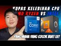 Jangan beli CPU sebelum nonton ini!!!