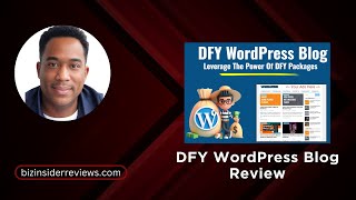 DFY WordPress Blog Review + Premium Bonuses