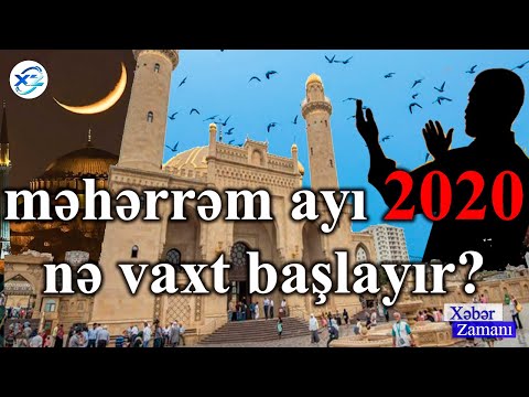 Məhərrəmlik 2020 ne vaxt girir?