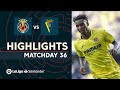 Villarreal Cadiz goals and highlights