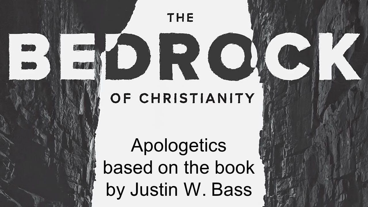 Bedrock of Christianity Part 1 The Bedrock Facts YouTube