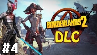 Let's Play Borderlands 2 - (SHIV-SPIKE)  Captain Scarlett and her Pirate's Booty DLC - Part 4