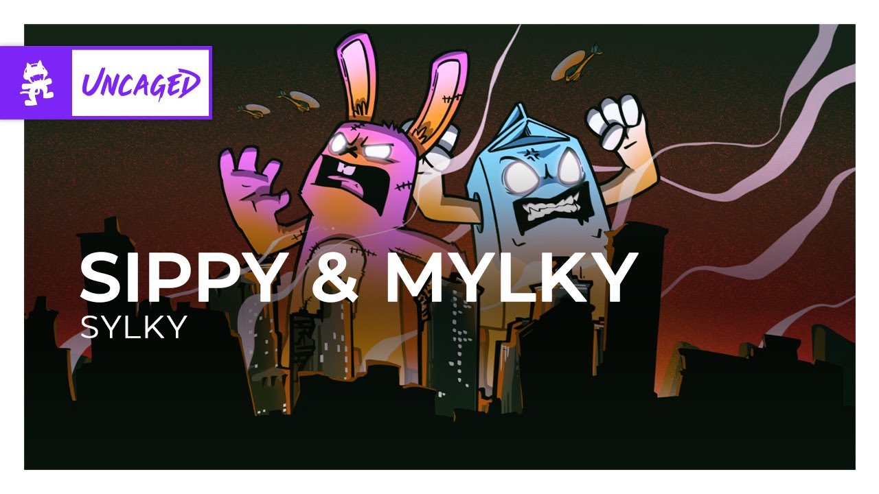 SIPPY  Mylky   Sylky Monstercat Release