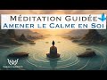 Mditation guide amener le calme en soi