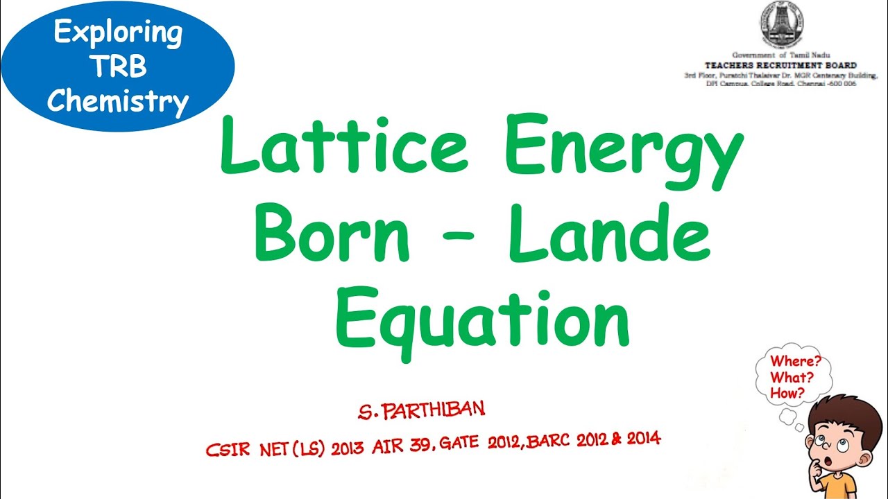 Born Lande equation Lattice Energy Calculation SOLID STATE