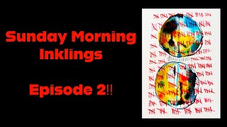 Sunday Morning Inklings:  Episode 2!!  #mixedmedia #collage #art #ink #artdemo #contemporaryart