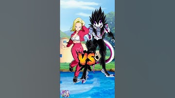ANDROID18 VS KIDNAPPED VEGETA