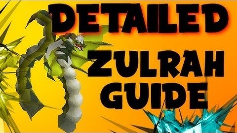 [OS SCAPE] ZULRAH GUIDE/TUTORIAL - BEST MONEY MAKING 20K/HR