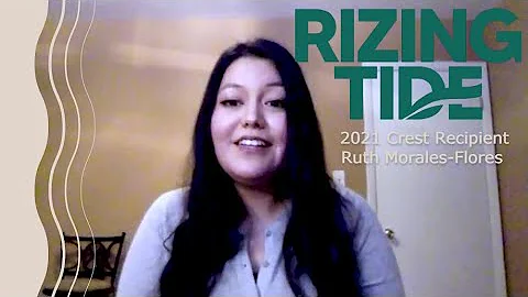 Meet Rizing Tide Scholar Ruth Morales-Flores