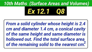 Class 10 maths ex 12.1 q8 | Surface Areas and Volumes | Ncert Maths class 10 chapter 12