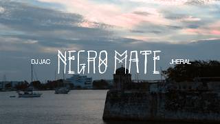 Dj jac, Jheral - Negro mate (Visualizer/Lyrics)