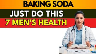 Men Over 60, Use Baking Soda Like This! 7 Health Problems Will Disappear | Dr. Rachel Monroe