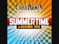Chad Armes - Summertime(Ft.Mckinnie Wise)