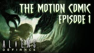 Aliens: Defiance - EP 1