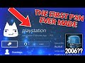 The first psn ever made