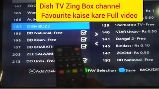 Dish TV Zing Box channel Favourite kaise kare / डिश टीवी ज़िंग बॉक्स चैनल पसंदीदा कैसे बनाये / Zing screenshot 5