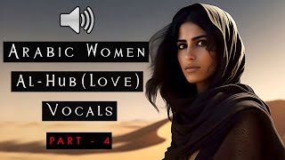 Arabic Women Love Vocal Sound Effects Part 4
