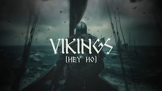 HEDEGAARD - VIKINGS (Hey Ho)