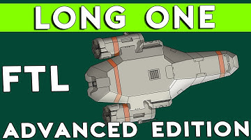 FTL Advanced Edition Lets Play [Long One] - Episode 5 (FTL AE Gameplay)