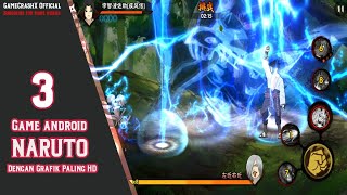 3 Game Android " Naruto " dengan Grafik paling HD screenshot 2