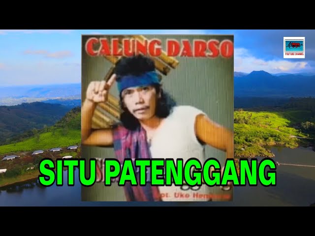 CALUNG DARSO (HENDARSO & NENENG YETI S.) - SITU PATENGGANG class=