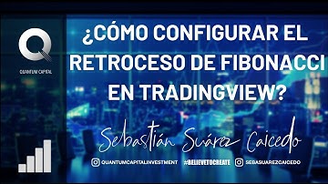 ¿Cómo configurar el Retroceso de Fibonacci en TradingView?