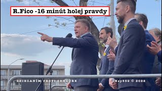 Róbert Fico - 16 minút holej pravdy - 28.4.2022 protest pred NR SR Bratislava Smer