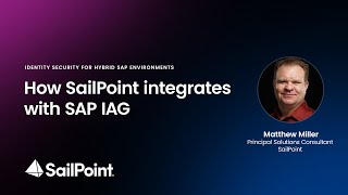 How SailPoint integrates with SAP IAG