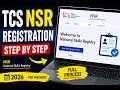NSR Registration Process 2026 Explained in Hindi | NSR for TCS | Step by Step Process Explained