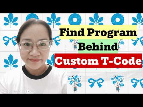 How to Identify the Program Behind a Custom SAP Transaction
